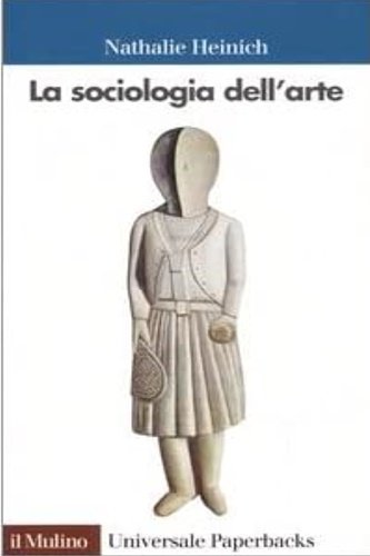 La sociologia dell'arte.