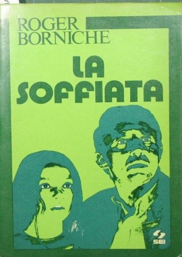 La soffiata.