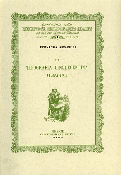 La tipografia cinquecentina italiana.
