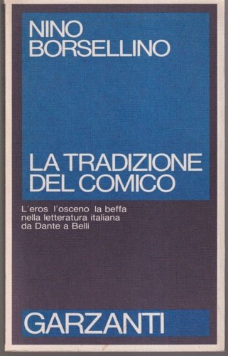 La tradizione del comico. Letteratura e teatro da Dante a …