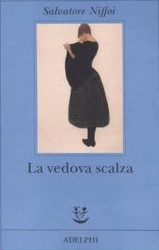La vedova scalza.