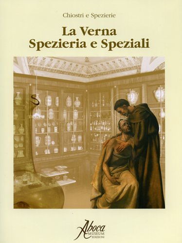 La Verna Spezieria e Speziali.