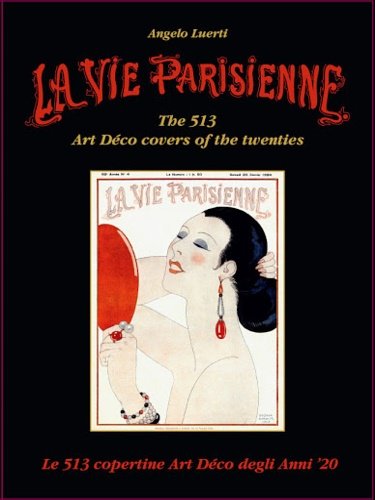 La Vie Parisienne. Le 513 copertine Art Déco degli anni …