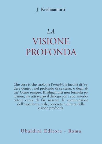 La visione profonda.