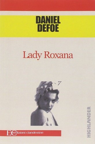 Lady Roxana.