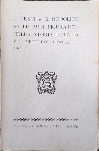 Le Arti Figurative nella storia d'Italia. Il Medioevo.