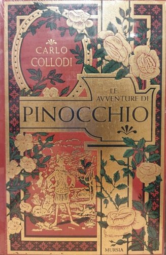 Le avventure di Pinocchio. Storia di un burattino.