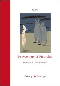 Le avventure di Pinocchio. Storia di un burattino.