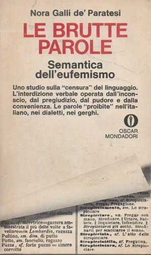 Le brutte parole. Semantica dell'eufemismo.