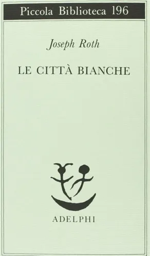 Le città bianche. | Immagine principale