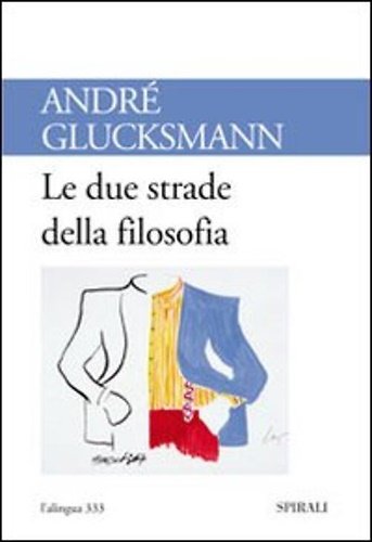 Le due strade della filosofia. | Immagine principale