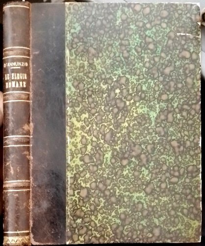 Le Elegie romane di Gabriele D'Annunzio novamente impresse / Gabrielis Nuncii Elegiae romanae latinis versibus expressit Caesar De Titta.