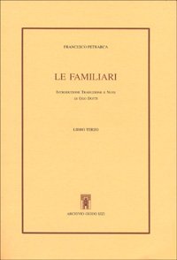 Le Familiari. Libro III.