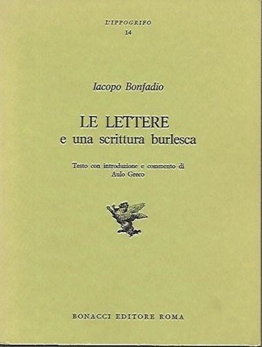Le lettere e una scrittura burlesca.
