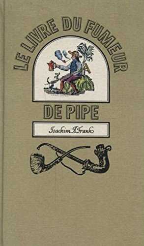 Le livre du fumeur de pipe. | Immagine principale