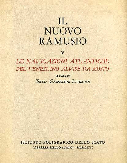 Le navigazioni atlantiche del veneziano Alvise Da Mosto.