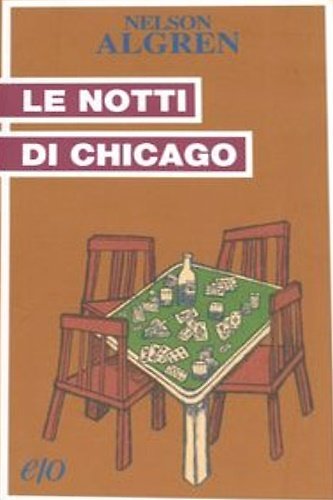 Le notti di Chicago.