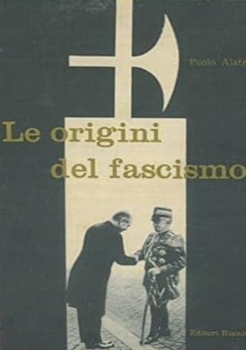 Le origini del fascismo.