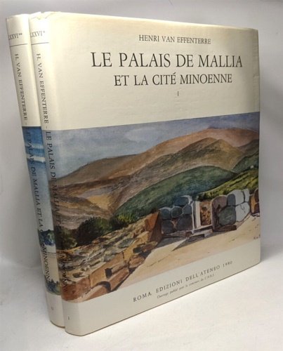 Le Palais de Mallia et la Citè Minoenne. Etude de …