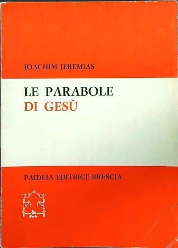 Le parabole di Gesù.