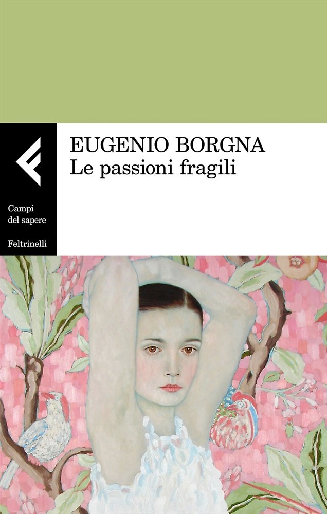 Le passioni fragili. | Immagine principale