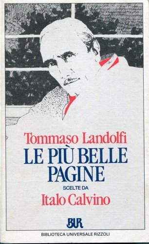 Le più belle pagine scelte da Italo Calvino.