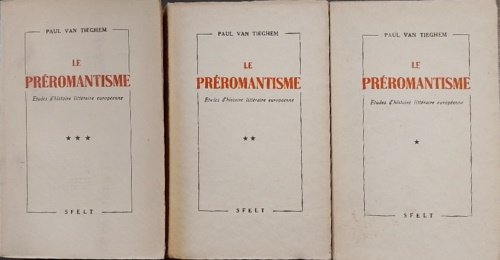 Le Preromantisme. Etudes d'histoire littéraire europenne.