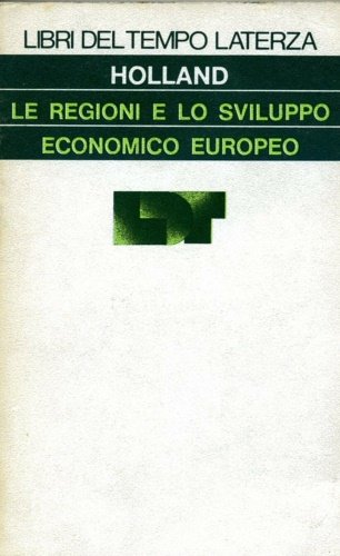 Le regioni e lo sviluppo economico europeo.