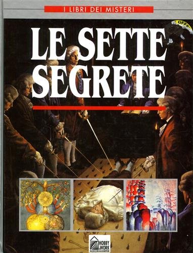Le sette segrete.