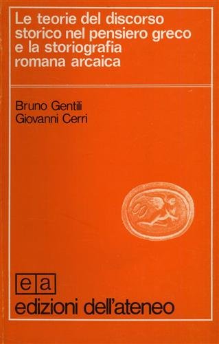 Le teorie del discorso storico nel pensiero greco e la …