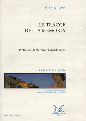 Le tracce della memoria.