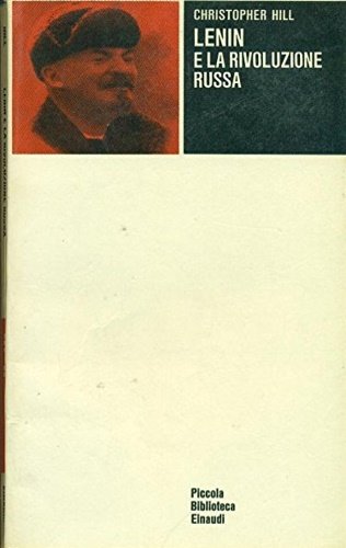 Lenin e la rivoluzione russa.