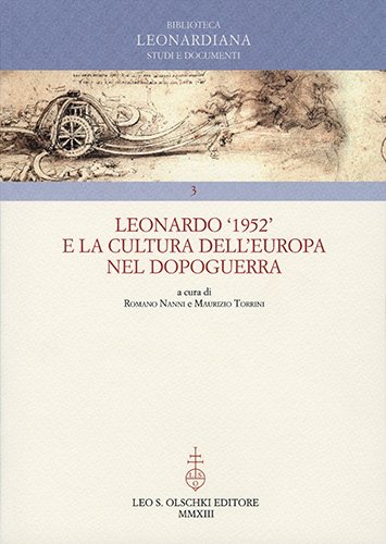 Leonardo '1952' e la cultura dell'Europa nel dopoguerra.