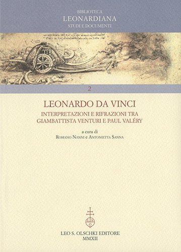 Leonardo da Vinci. Interpretazioni e rifrazioni tra Gianbattista Venturi e …