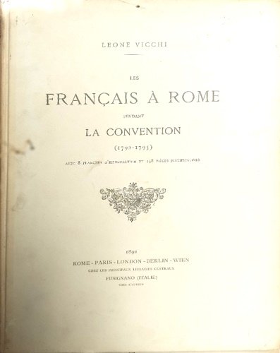 Les Français à Rome pendant la Convention (1792-1795)