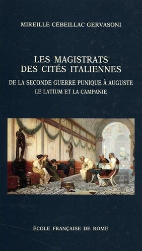 Les magistrats des cités italiennes. De la seconde Guerre Punique …