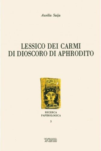 Lessico dei Carmi di Dioscoro di Aphrodito.