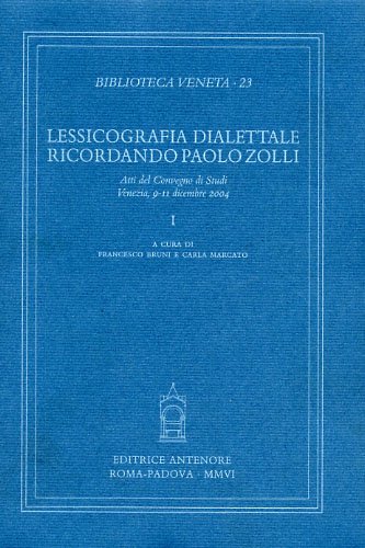 Lessicografia dialettale ricordando Paolo Zolli.