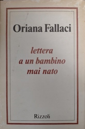 Lettera a un bambino mai nato.