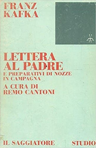 Lettera al padre e Preparativi di nozze in campagna.