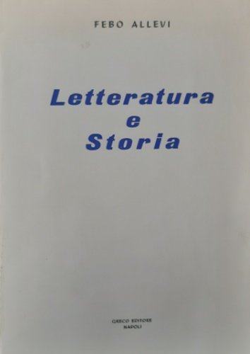 Letteratura e storia.