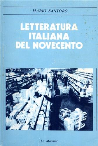 Letteratura italiana del Novecento.