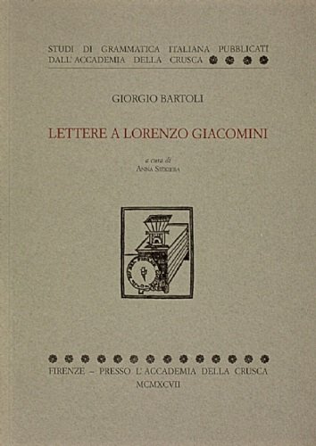 Lettere a Lorenzo Giacomini.