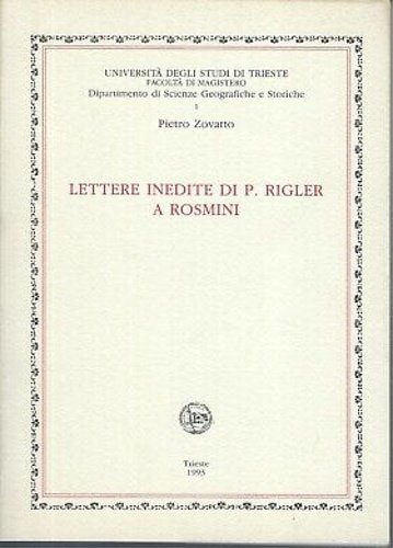Lettere inedite di P. Rigler a Rosmini.