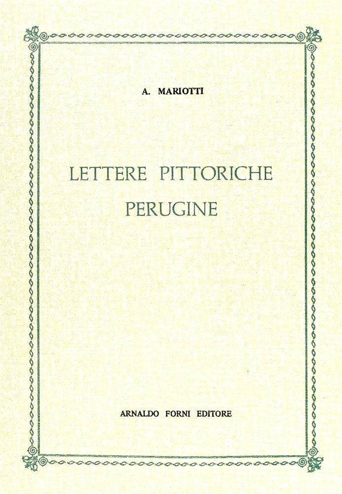 Lettere pittoriche perugine o sia ragguaglio di alcune memorie istoriche … | Immagine principale