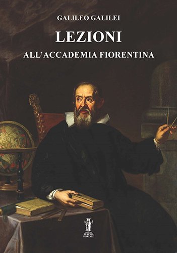 Lezioni all'Accademia Fiorentina.
