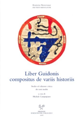 Liber Guidonis compositus de variis historiis.