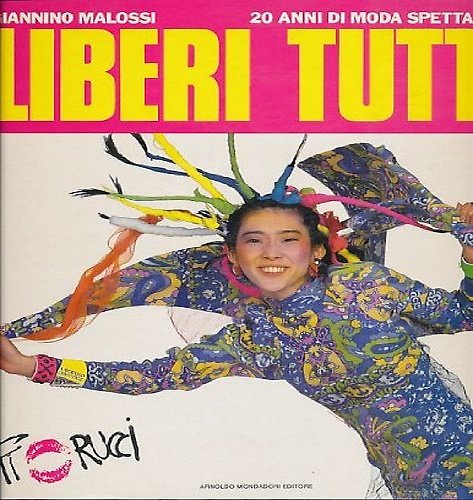 Liberi tutti. 20 anni di moda spettacolo.