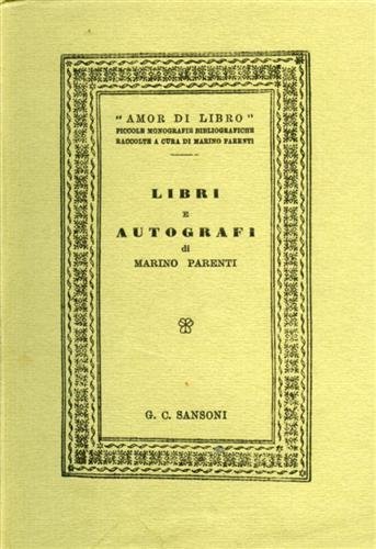 Libri e autografi. I serie: Balbo, Battisti, Beccaria, Betteloni, Bracco, …