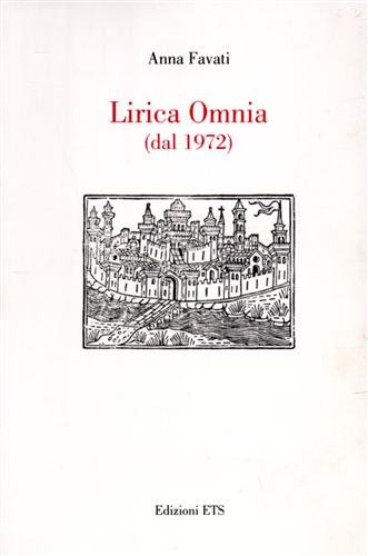 Lirica Omnia (dal 1972).